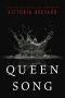 [Red Queen 0.50] • Queen Song (Red Queen Novella #1)